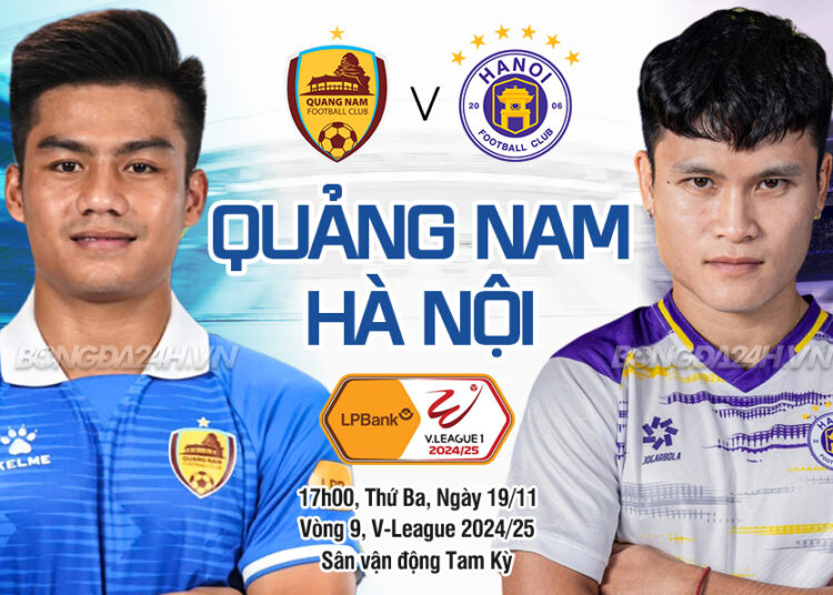 Nhận định Quảng Nam vs Hà Nội vòng 9 V.League 2024/2025