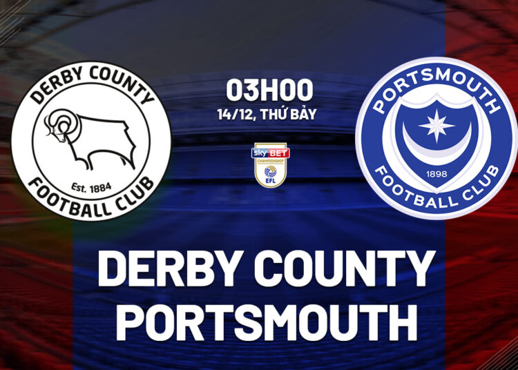 Nhận định bóng đá Derby County vs Portsmouth hạng nhất Anh