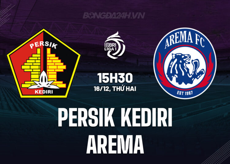 Nhận định bóng đá Persik Kediri vs Arema VĐQG Indonesia