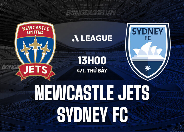 Nhận định bóng đá Newcastle Jets vs Sydney FC VĐQG Australia