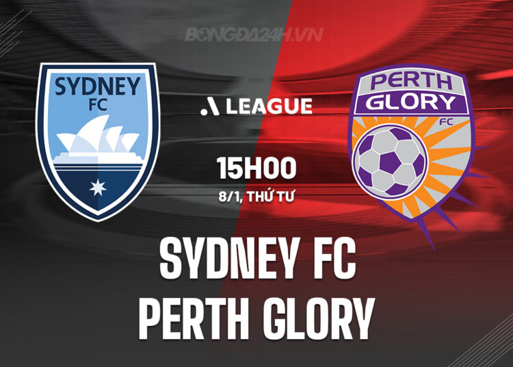 Nhận định bóng đá Sydney FC vs Perth Glory VĐQG Australia
